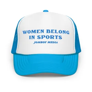 WOMEN BELONG IN SPORTS